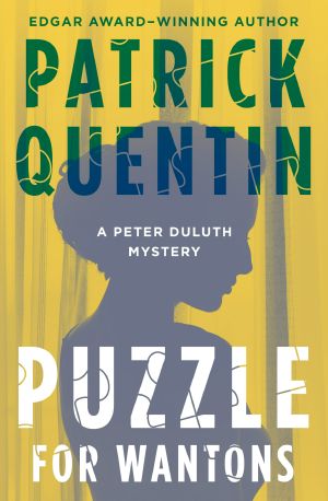 [Peter Duluth Mystery 04] • Puzzle for Wantons